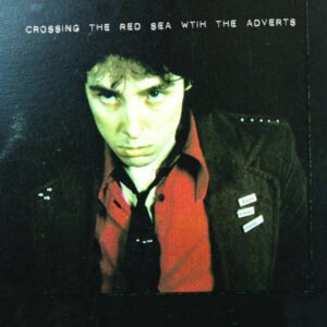 Crossing the Red Sea with The Adverts