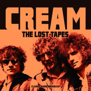 The Lost Tapes: Classic Radio Broadcast