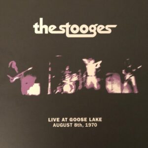 Live at Goose Lake August 8th, 1970