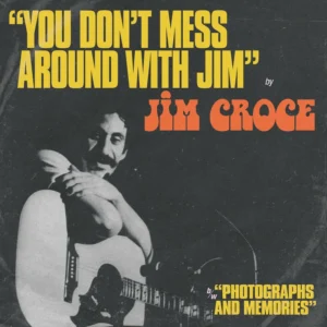 You Don't Mess Around With Jim / Operator (That's Not The Way It Feels)