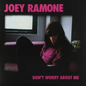 Don't worry about me