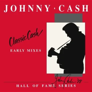 Classic Cash (Early mixes)