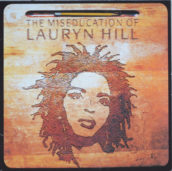 The Miseducation of Lauryn Hill