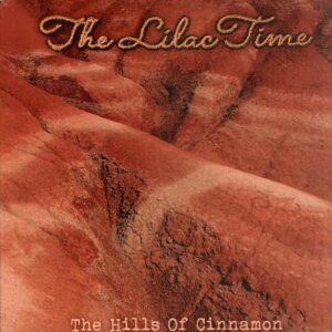 The Hills of Cinnamon