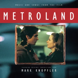 Music and Songs from the film Metroland