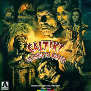Caltiki: The Immortal Monster (Green vinyl)