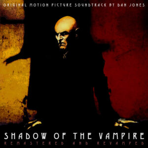 Shadow Of The Vampire (Remastered and revamped)