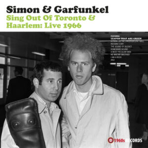 Sing out of Toronto & Haarlem: Live 1966