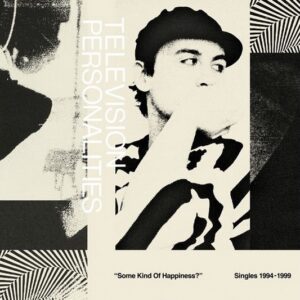 Some kind of happiness: Singles 1994-1999