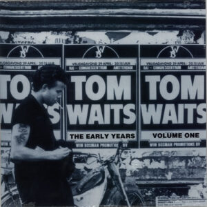 The Early Years, Vol. 1