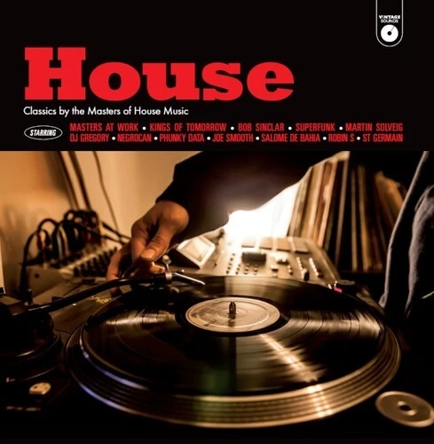 House: Classics by the Masters of House Music