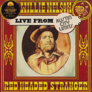 Red Headed Stranger Live from Austin City Limits